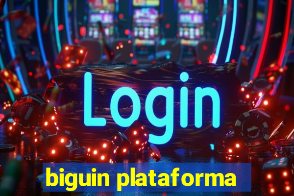 biguin plataforma